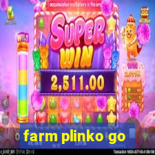 farm plinko go