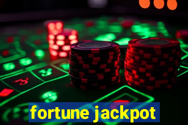 fortune jackpot