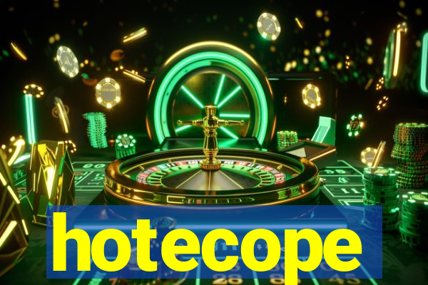 hotecope