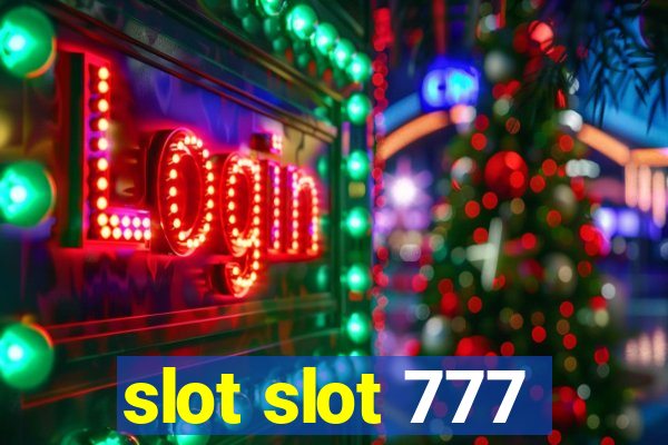 slot slot 777