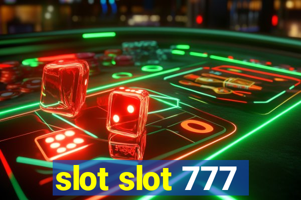 slot slot 777