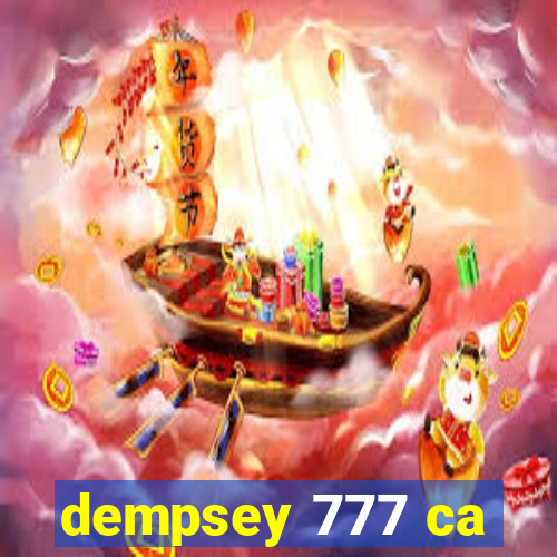 dempsey 777 ca