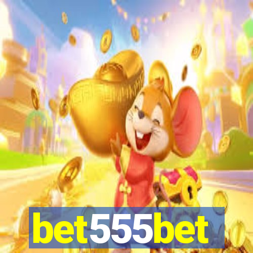 bet555bet