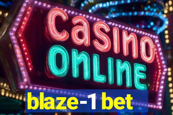 blaze-1 bet