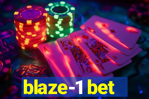 blaze-1 bet