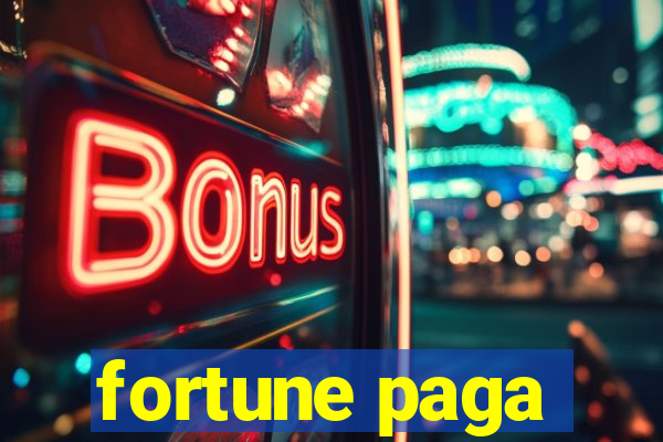 fortune paga