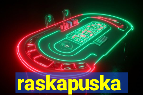 raskapuska