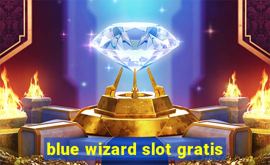 blue wizard slot gratis