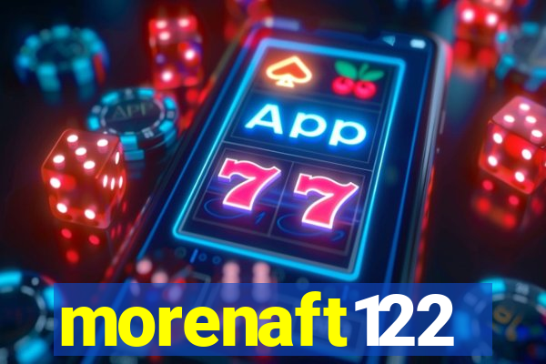 morenaft122