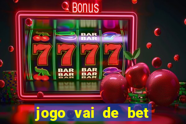 jogo vai de bet gusttavo lima