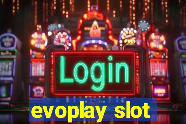 evoplay slot