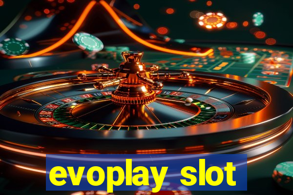 evoplay slot