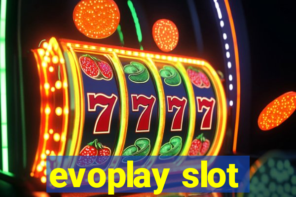 evoplay slot