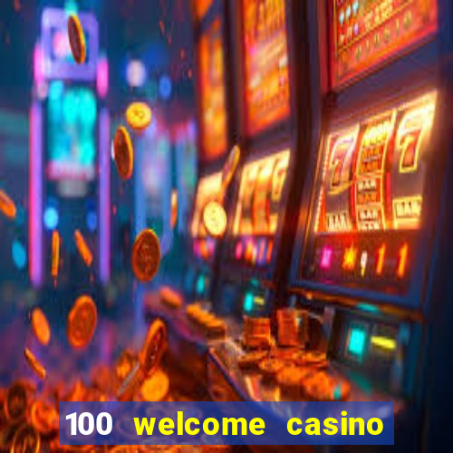 100 welcome casino bonus bovada