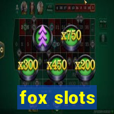 fox slots