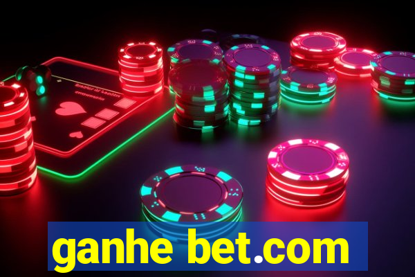 ganhe bet.com