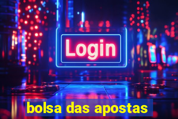 bolsa das apostas