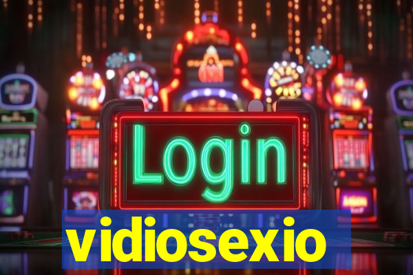 vidiosexio