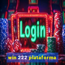 win 222 plataforma