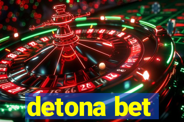 detona bet