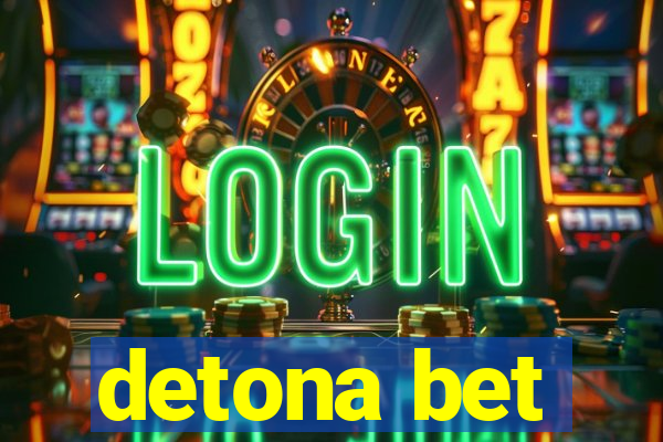 detona bet