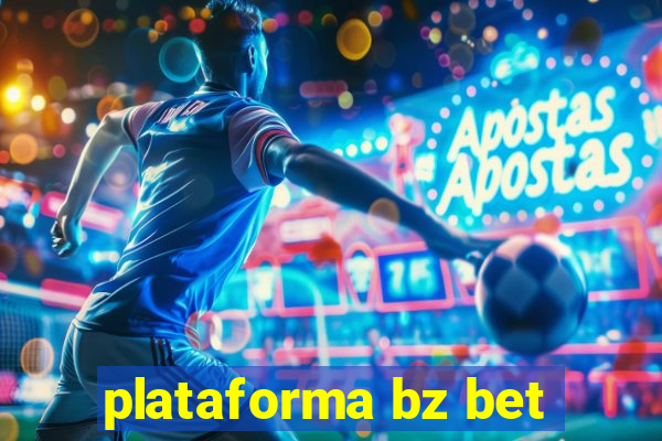 plataforma bz bet