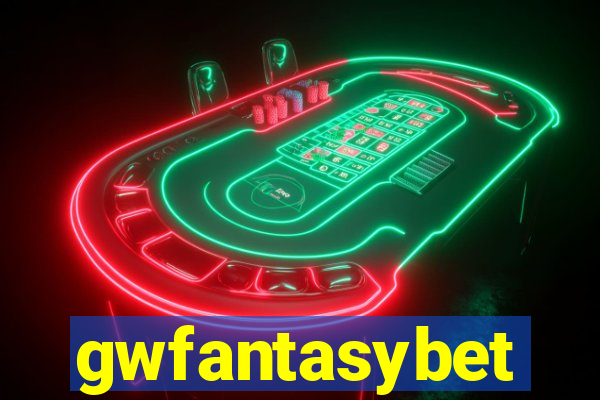 gwfantasybet