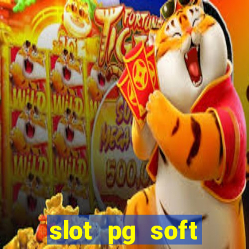 slot pg soft porcentagem demo