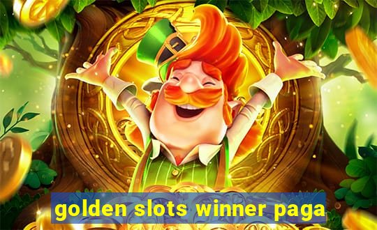 golden slots winner paga