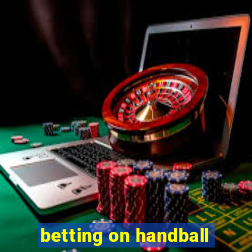 betting on handball