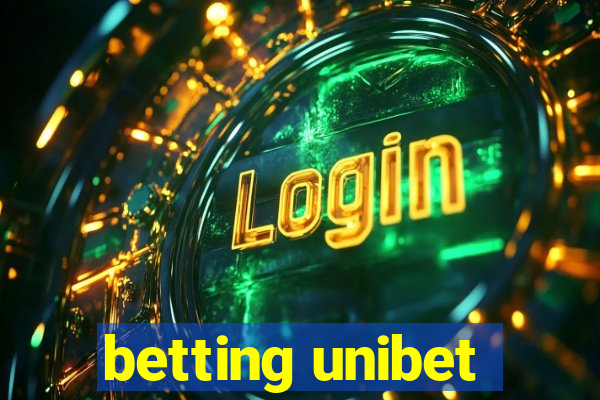 betting unibet