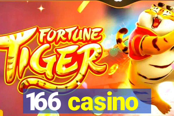 166 casino