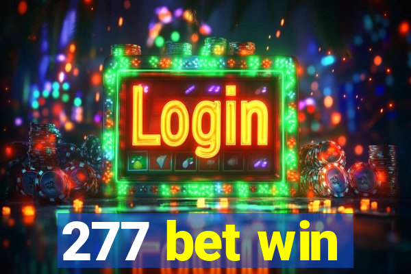 277 bet win