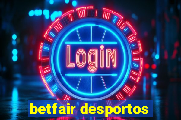 betfair desportos