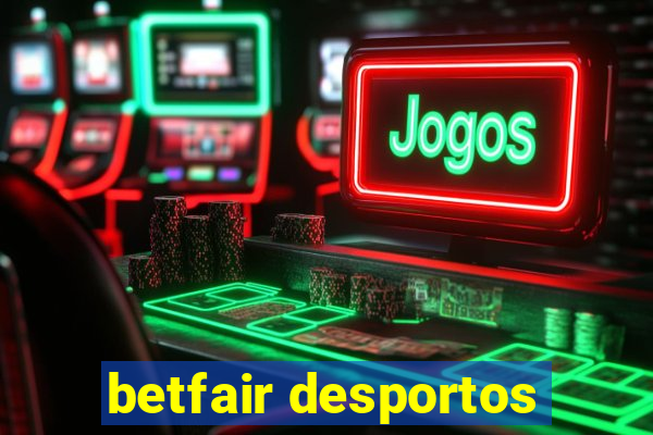 betfair desportos