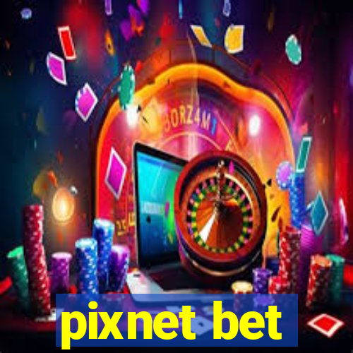 pixnet bet