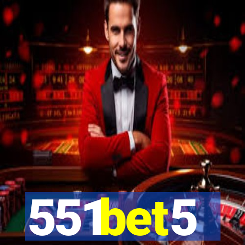 551bet5