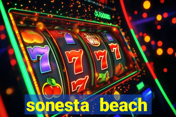 sonesta beach resort & casino