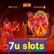 7u slots