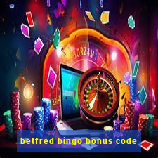 betfred bingo bonus code