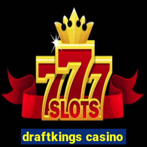 draftkings casino