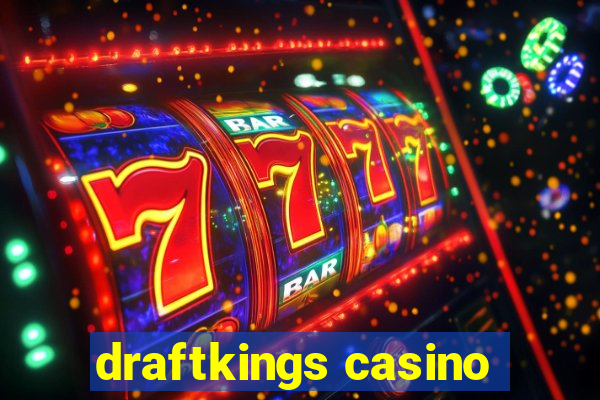 draftkings casino