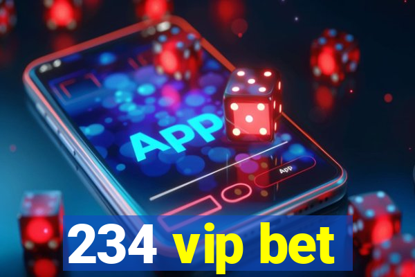 234 vip bet