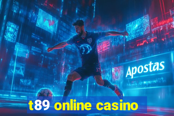 t89 online casino