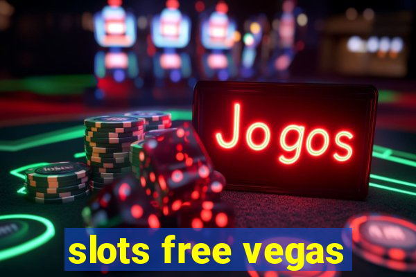 slots free vegas