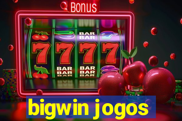 bigwin jogos