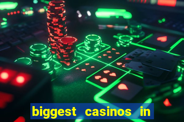 biggest casinos in the usa