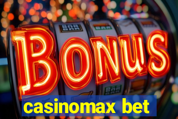 casinomax bet