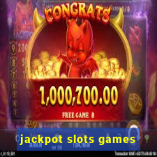 jackpot slots games