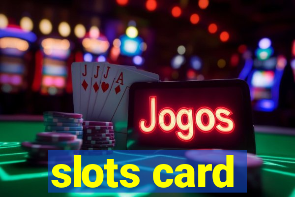 slots card